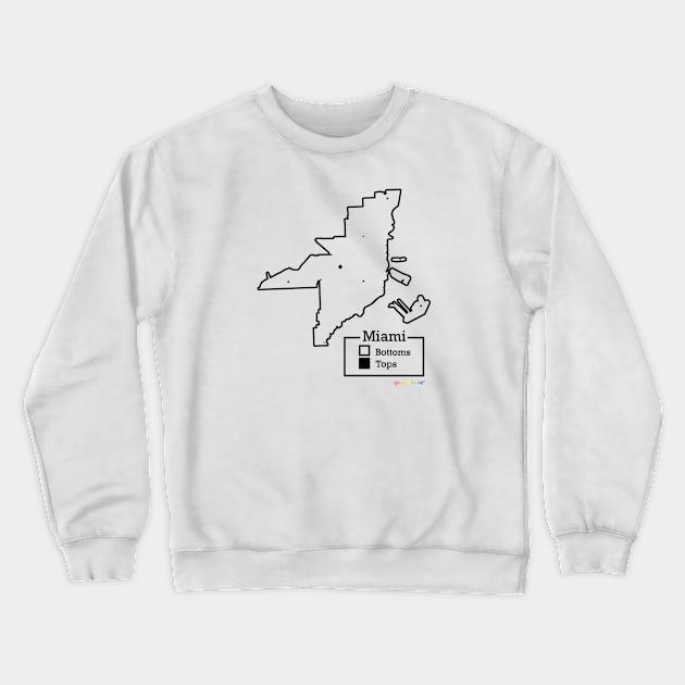 Miami Bottoms / Tops Map Crewneck Sweatshirt by GayOleTime